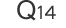 Q14