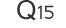 Q15