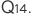 Q14